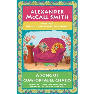 Afbeelding van No. 1 Ladies&#039; Detective Agency Series A Song of Comfortable Chairs