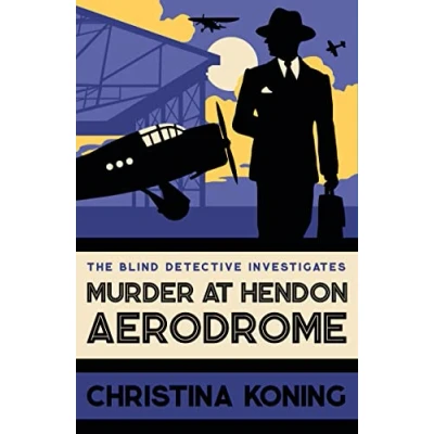 Afbeelding van Blind Detective Murder at Hendon Aerodrome