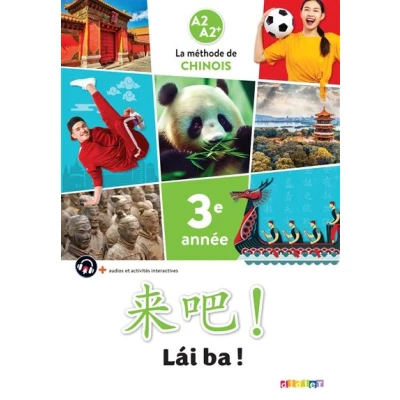 Image de Lai Ba ! 3 Chinois 3e année Ed. 2023 Livre élève