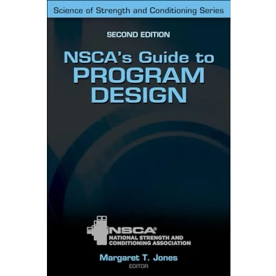 Afbeelding van Nsca&#039;s Guide to Program Design: Your Complete Training, Programming, and Workouts