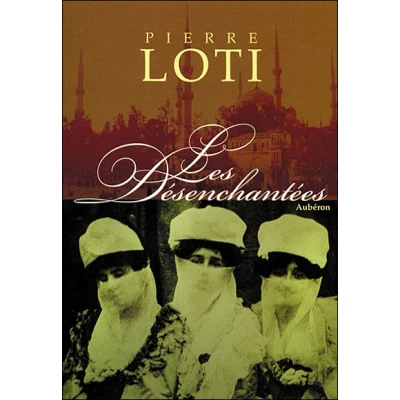 Afbeelding van ISBN Les Désenchantées, Romantiek, Frans, Paperback