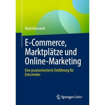 Afbeelding van E Commerce, Marktplätze und Online Marketing