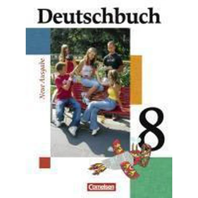Afbeelding van Deutschbuch. Gymnasium. 8. Schuljahr. Schülerbuch. Allgemeine Ausgabe. Neubearbeitung