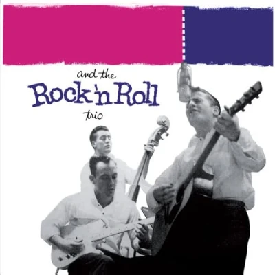Afbeelding van And The Rock N Roll Trio + Dreamin