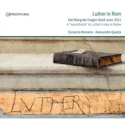 Afbeelding van Concerto Romano Luther In Rom: Anno 1511 (CD)