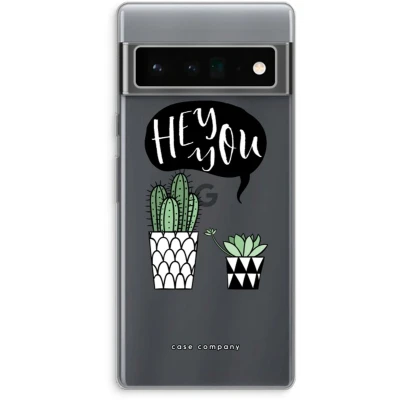 Afbeelding van Case Company® hoesje geschikt voor Google Pixel 6 Pro Hey you cactus Soft Cover Telefoonhoesje Bescherming aan alle Kanten en Schermrand