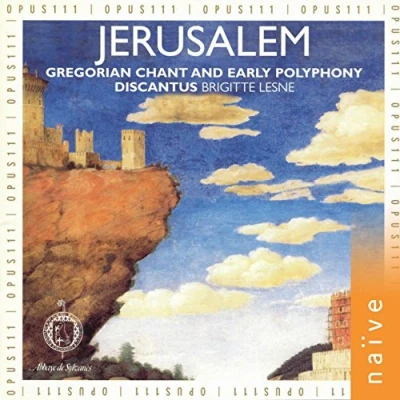 Afbeelding van Jerusalem: Gregorian Chant and Early Polyphony