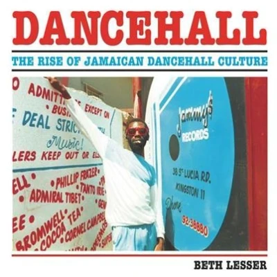 Image de Dancehall The Rise of Jamaican Culture (New ed) /anglais