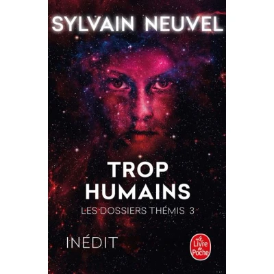 Image de Trop humains (Les Dossiers Thémis, Tome 3)