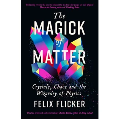 Afbeelding van The Magick of Matter
