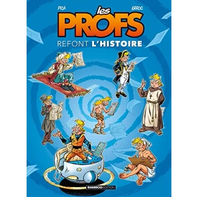 Afbeelding van Les profs refont l&#039;histoire