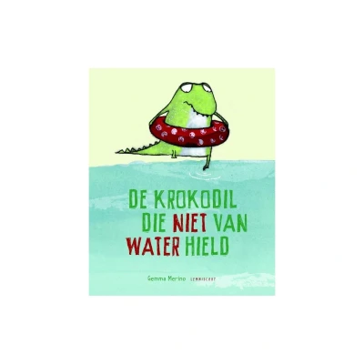 Afbeelding van Uitgeverij lemniscaat de krokodil die niet van water hield