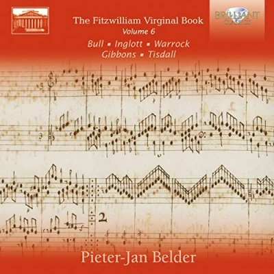 Afbeelding van Pieter Jan Belder The Fitzwilliam Virginal Book, Volume 6 (2 CD)