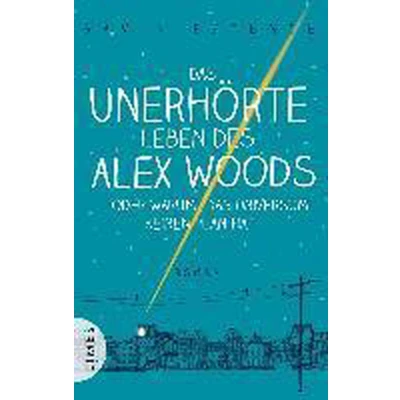 Afbeelding van Das unerhörte Leben des Alex Woods