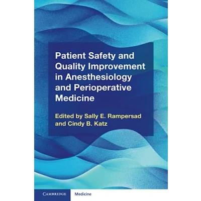 Afbeelding van Patient Safety and Quality Improvement in Anesthesiology Perioperative Medicine