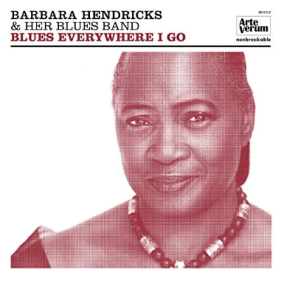 Afbeelding van Barbara Hendricks &amp; Her Blues Band Everywhere I Go (LP)