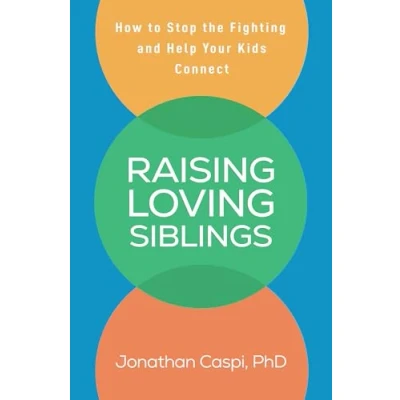 Afbeelding van Raising Loving Siblings