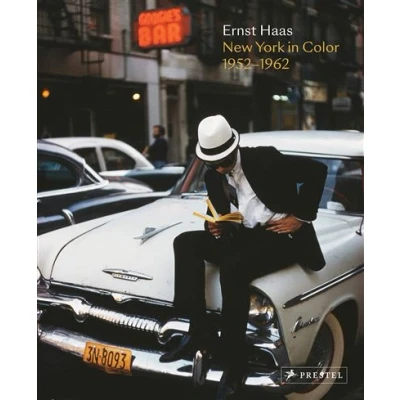 Image de Ernst Haas New York in Color, 1952 1962 /anglais