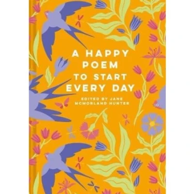 Image de A Happy Poem To Start Every Day