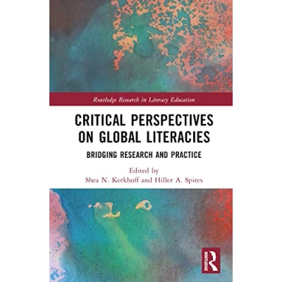 Afbeelding van Routledge Research in Literacy Education Critical Perspectives on Global Literacies