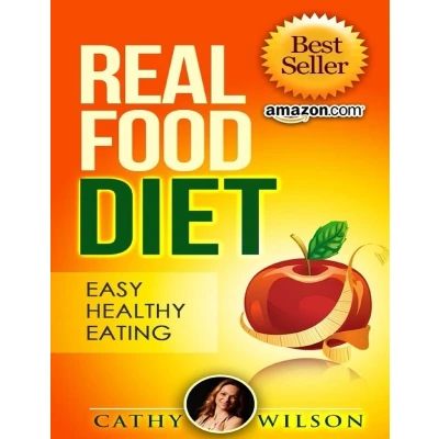 Afbeelding van Real Food Diet: Easy Healthy Eating