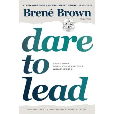 Afbeelding van Dare to Lead Brave Work Tough Conversations Whole Hearts