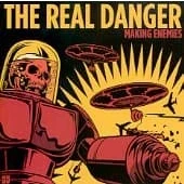Afbeelding van Real Danger Making Enemies