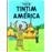 Image de Tintin en amerique (portugais ne 2011)