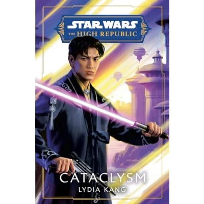 Afbeelding van Star Wars: The High Republic: Prequel Era Cataclysm (The Republic)