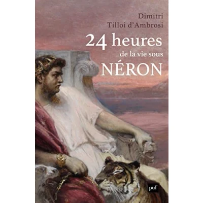 Afbeelding van 24 heures de la vie sous Néron