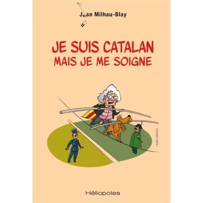 Image de je suis catalan mais me soigne