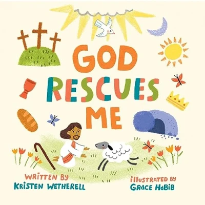 Afbeelding van For the Bible Tells Me So God Rescues