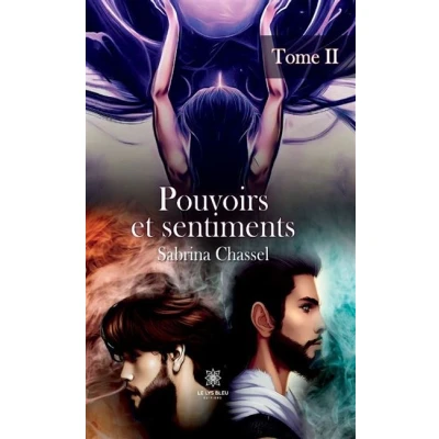 Image de Pouvoirs et sentiments Tome 2
