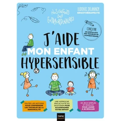 Image de J&#039;aide mon enfant hypersensible