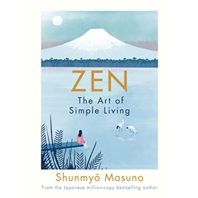 Afbeelding van Zen: The Art of Simple Living