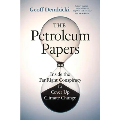 Afbeelding van David Suzuki Institute The Petroleum Papers