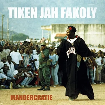 Afbeelding van Tiken Jah Fakoly Mangecratie (CD)