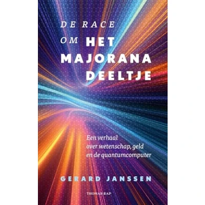 Afbeelding van De race om het Majoranadeeltje