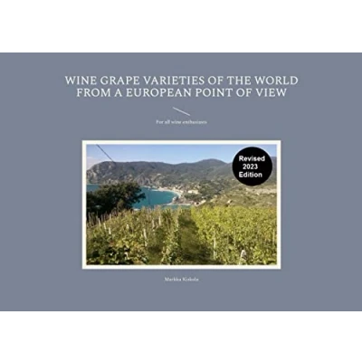 Afbeelding van Wine Grape Varieties of the World from a European Point View