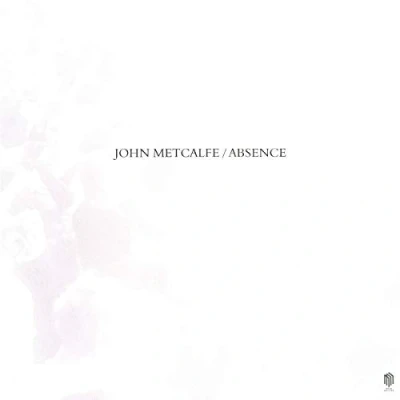 Afbeelding van John Metcalfe Absence (LP)