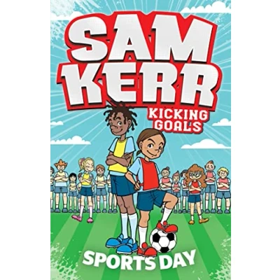 Afbeelding van Sam Kerr: Kicking Goals Sports Day