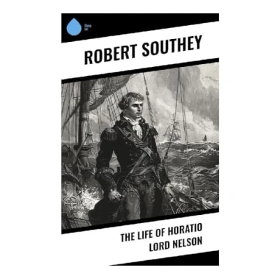 Afbeelding van The Life of Horatio Lord Nelson