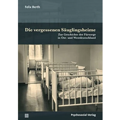 Afbeelding van Die vergessenen Säuglingsheime