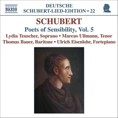 Afbeelding van Lydia Teuscher, Marcus Ullmann, Thomas Bauer, Ukrich Eisenlohr Schubert: Poets Of Sentimentality, Volume 5 (CD)