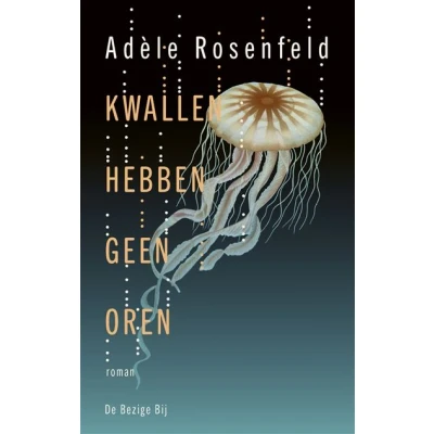 Image de Kwallen hebben geen oren