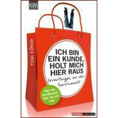 Afbeelding van Ich bin ein Kunde, holt mich hier raus