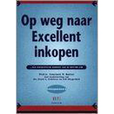 Afbeelding van Op weg naar excellent inkopen (reeks inkoopmemo&#039;s)