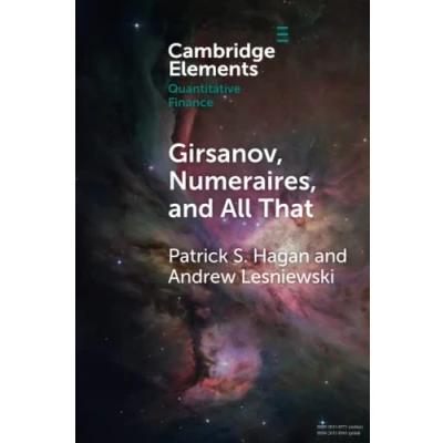 Afbeelding van Elements in Quantitative Finance Girsanov, Numeraires, and All That