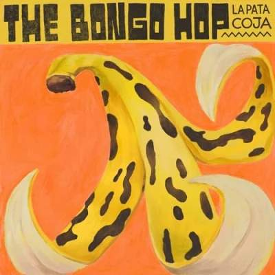 Afbeelding van Bongo Hop La Pata Coja (LP)