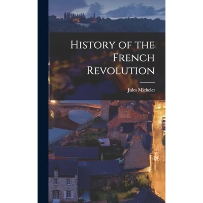 Afbeelding van History of the French Revolution